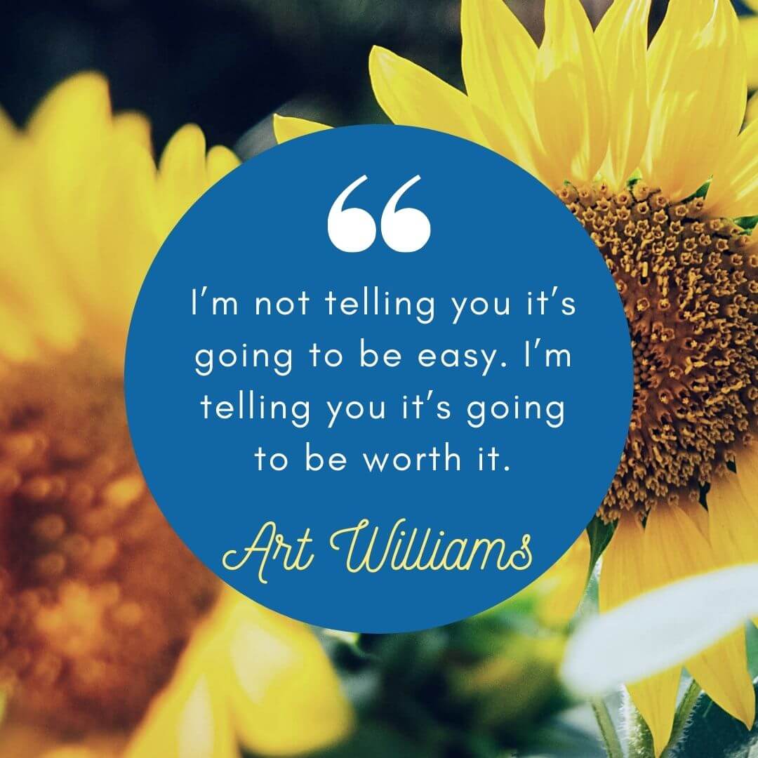 Art Williams Quote